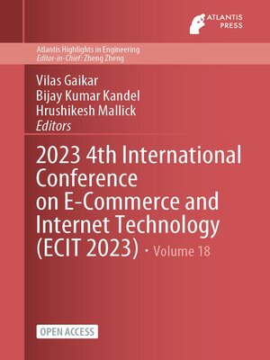 cover image of 2023 4th International Conference on E-Commerce and Internet Technology (ECIT 2023)